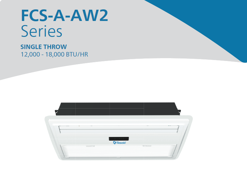 เครื่องปรับอากาศฝังฝ้าเพดานทิศทางเดียว Single Throw